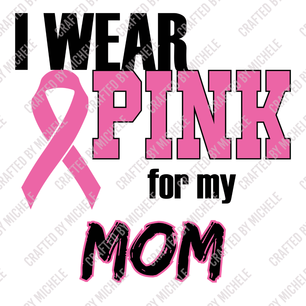 I WEAR PINK